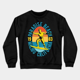 Paradise Beach Malibu California Crewneck Sweatshirt